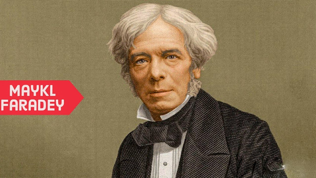 Maykl Faradey | Buyuk fizik olimning hayoti va ijod faoliyati
