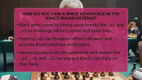 How Do You Gain A Space Advantage In The King