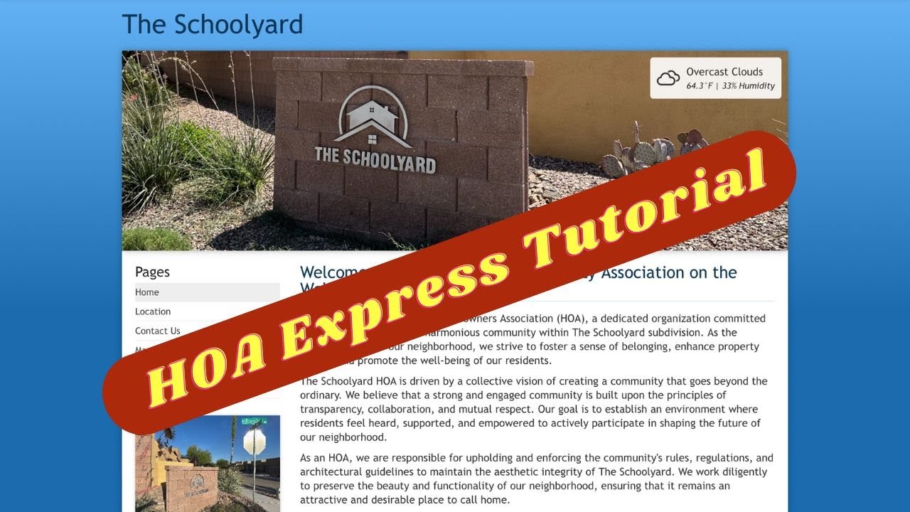 HOA Express Tutorial for The Schoolyard Website - YouTube