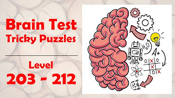 Brain Test Levels 203-212 | Unico Studio | Level Games
