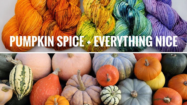 Pumpkin Spice + Everything Nice colourway tutorial...