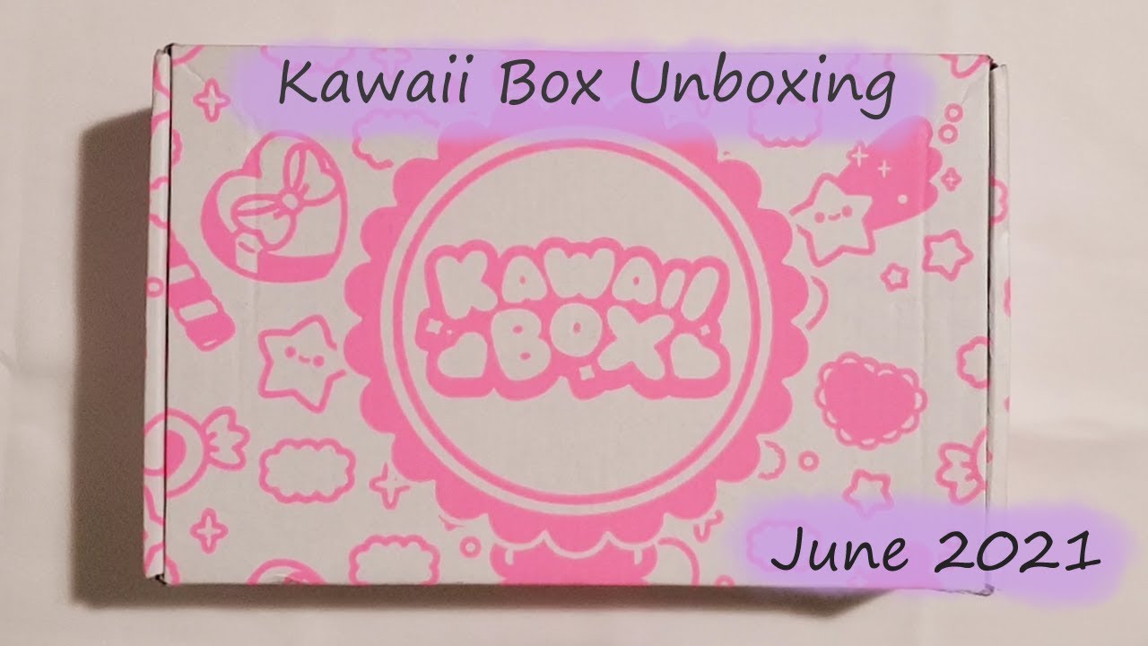 Kawaii Box Unboxing June 2021 (• ω •) YouTube