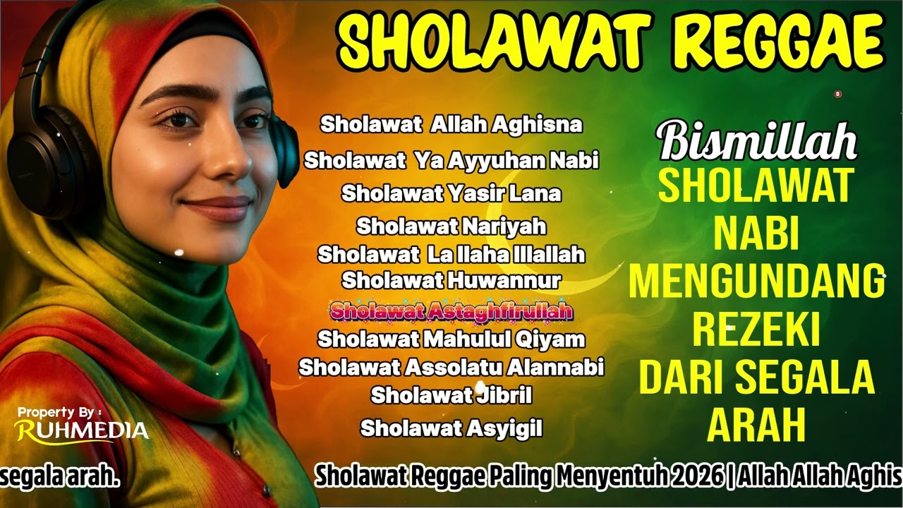 SHOLAWAT REGGAE PALING MENYENTUH 2026  PENYEJUK HATI DAN JIWA