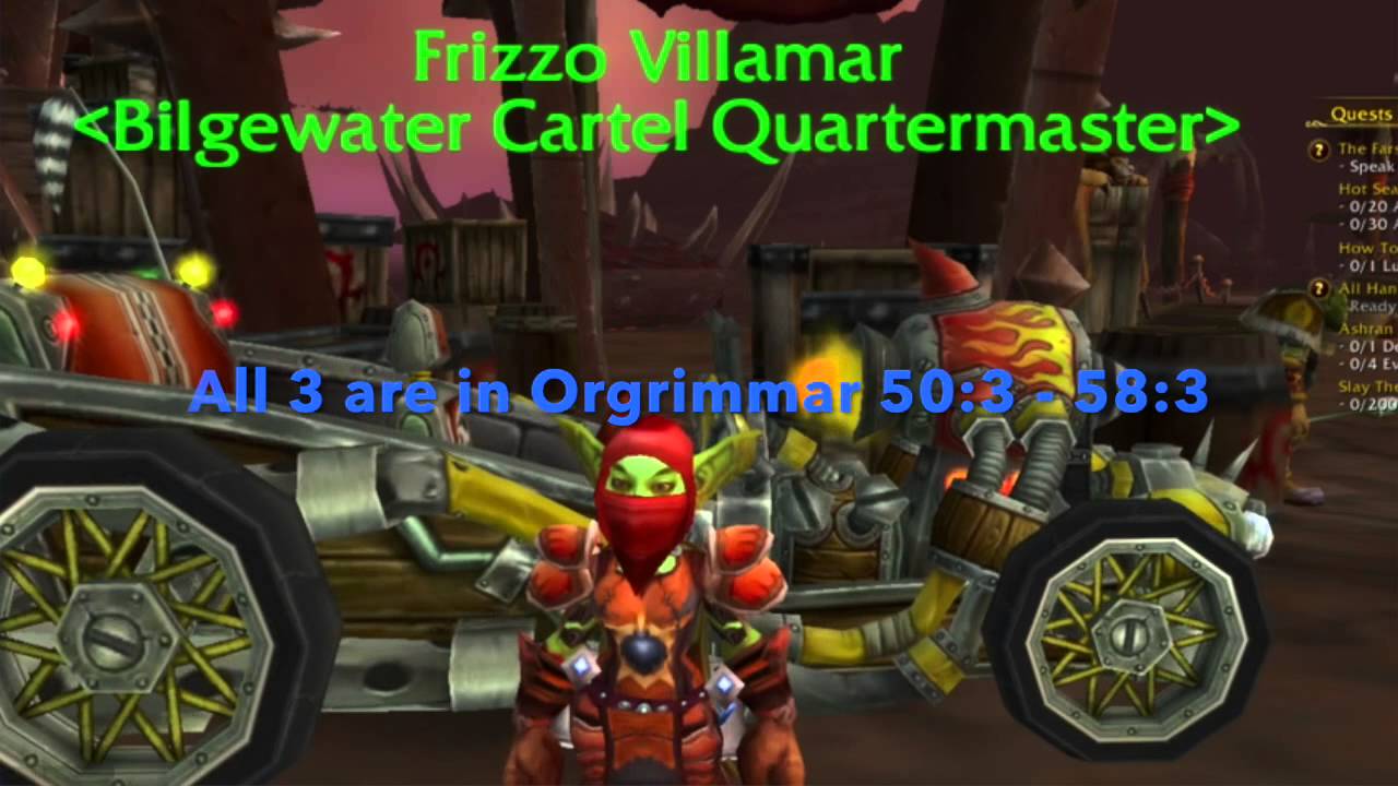 Orgrimmar,Darkspear Trolls, & Bilgewater Cartel Quartermasters