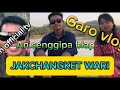 Jakchangket wari vlog mominofficialtvgaro vlog 2 may 2024