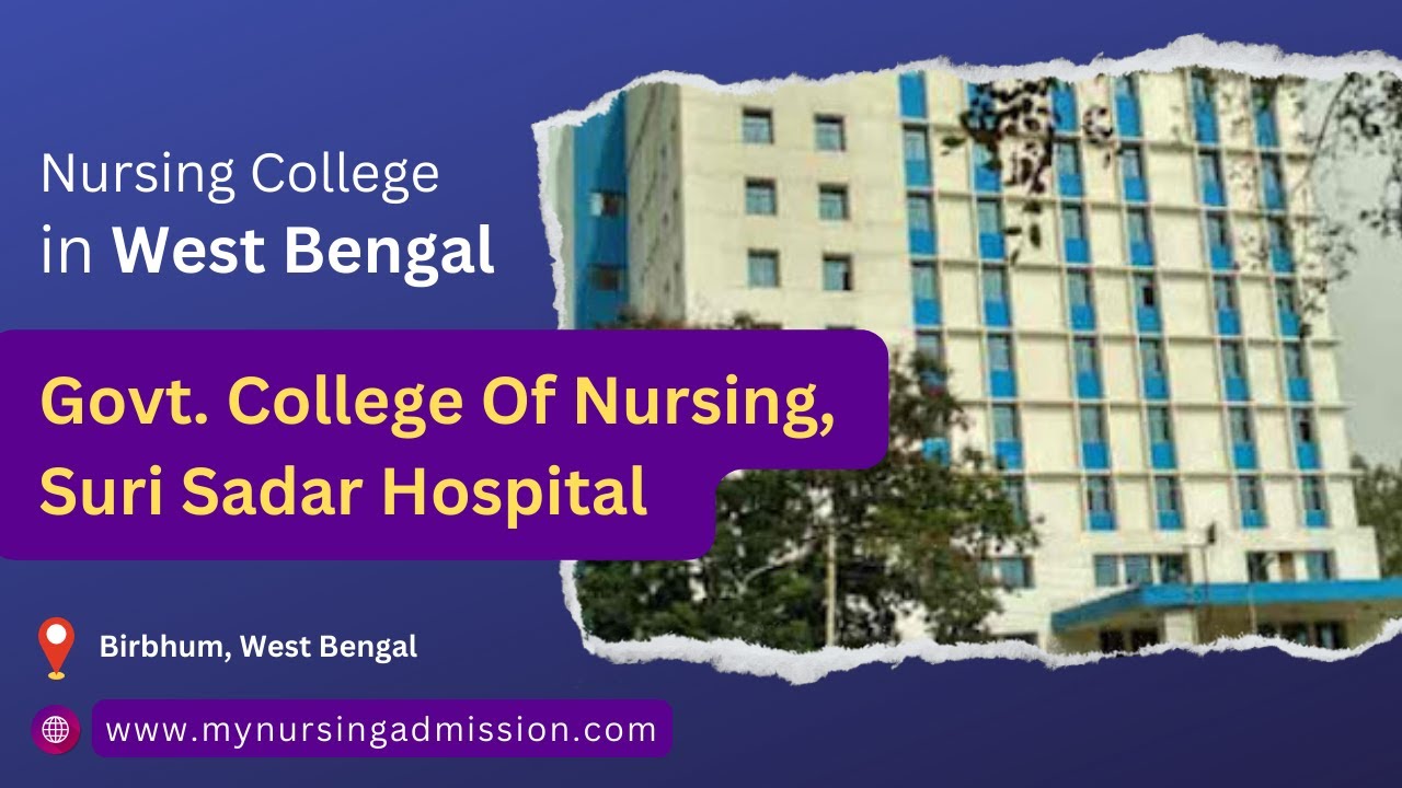 Govt. College Of Nursing, Suri Sadar Hospital Birbhum YouTube