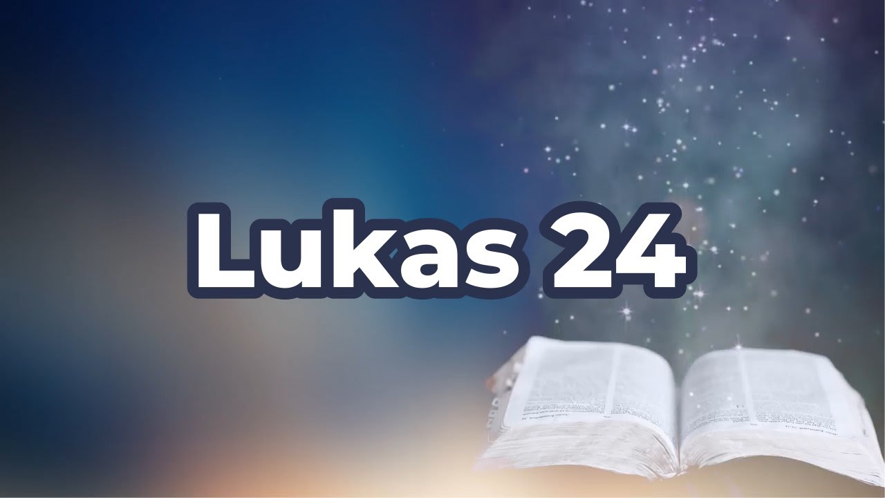 Lukas 24