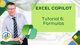 Excel Copilot: Tutorial 6 - Formulas