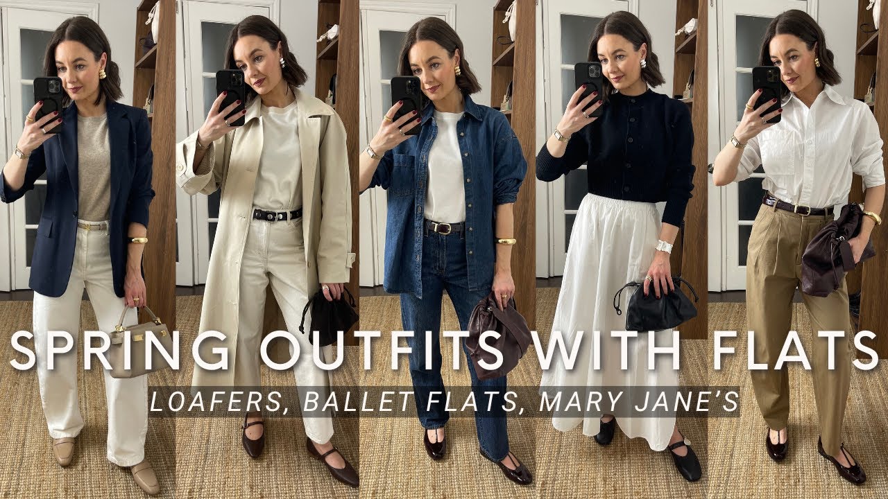 SPRING OUTFITS WITH FLAT SHOES | LOAFERS, BALLET FLATS, MARY JANE'S