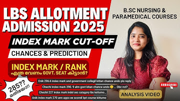 LBS 2025 | Actual Index Mark & Rank Cut-off 2024 | Kerala B.Sc Nursing & Paramedical Admission