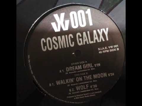 Cosmic Galaxy — Cosmic Galaxy - Walkin' On The Moon