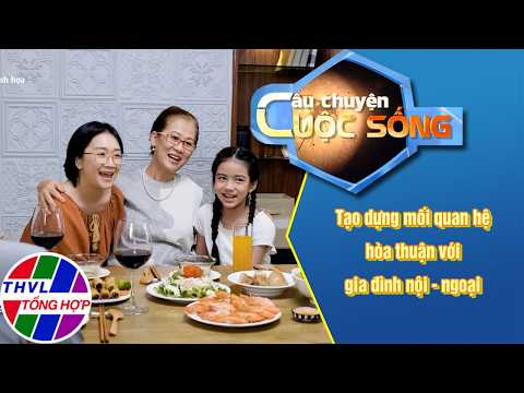Building Harmonious Relationships with In-Laws | Life Stories