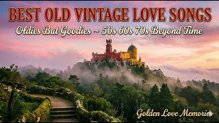 Download Lagu Best Old Vintage Love Songs 💖 Oldies But Goodies 50s 60s 70s | Golden Love Memories MP3