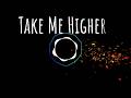 Take Me Higher