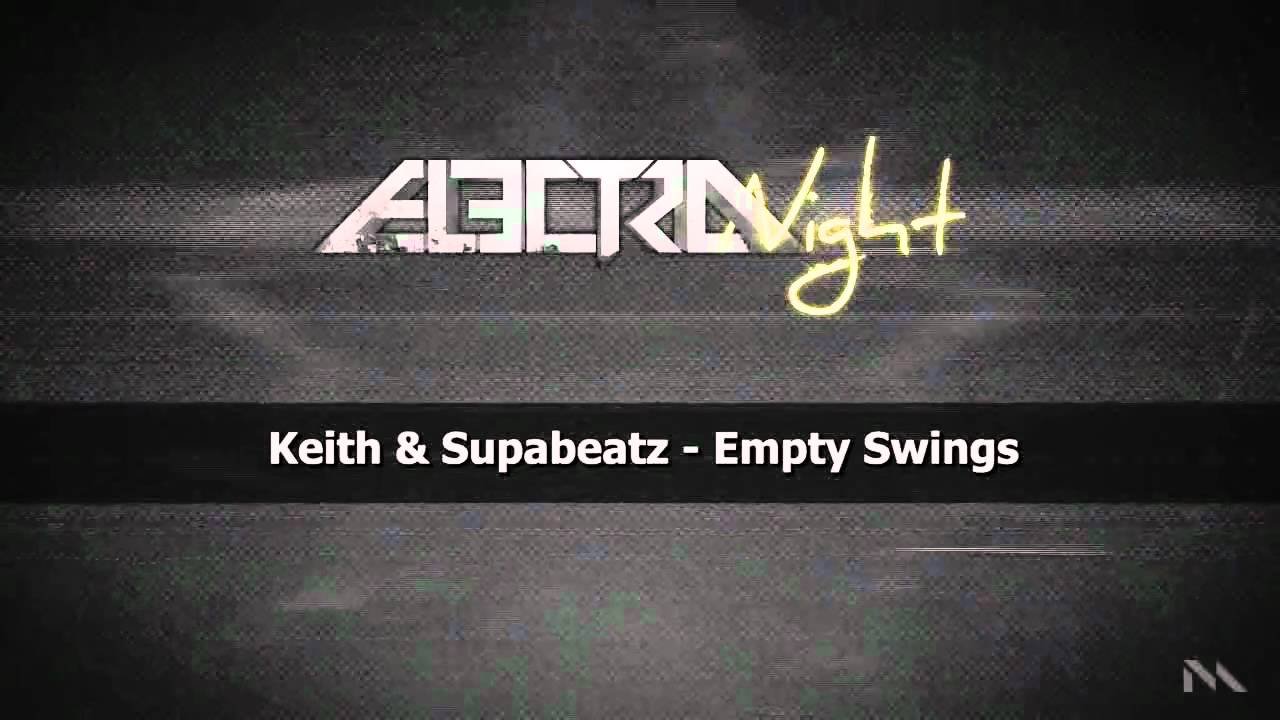 Watch Keith & Supabeatz - Empty Swings on YouTube Watch Keith & Supabeatz - Empty Swings on YouTube