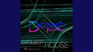 Evolution House (Club Mix)