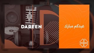 Dareen Studio I عيدكم مبارك