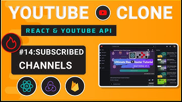 Part 14 : Subscription Screen - YouTube Clone using React & YouTube API