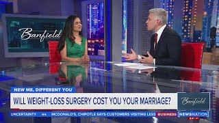 Will weight-loss surgery cost you your marriage? Banfield