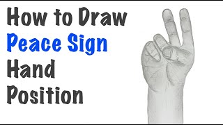 How to Draw a Hand in a Peace Sign Position | with instruction