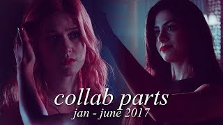 ► my collab parts | Jan - June 2017