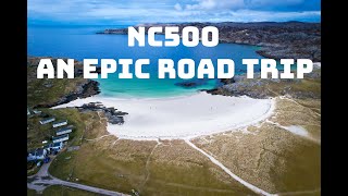 Scotland NC500 March 2023. An Epic Trip across the Scottish Highlands.