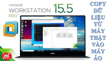 Hướng dẫn copy dữ liệu từ máy tính vào máy ảo VMware Workstation (Copy data to VMware) | Namloan