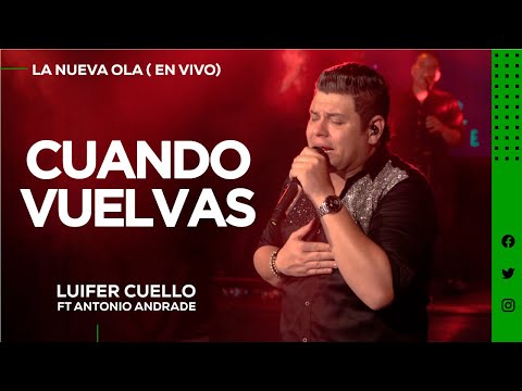 Cuando Vuelvas - Luifer Cuello (En Vivo)
