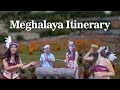 Ultimate Meghalaya Travel Guide | Best Places To Visit In Meghalaya | Meghalaya Itinerary #meghalaya