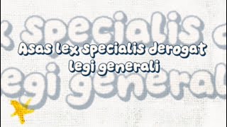 Asas Lex Specialis Derogat Legi Generalis dalam Hukum Acara Pidana di Indonesia