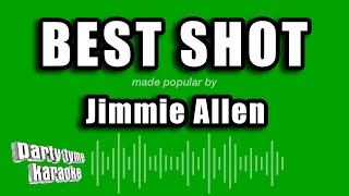 Jimmie Allen - Best Shot (Karaoke Version)
