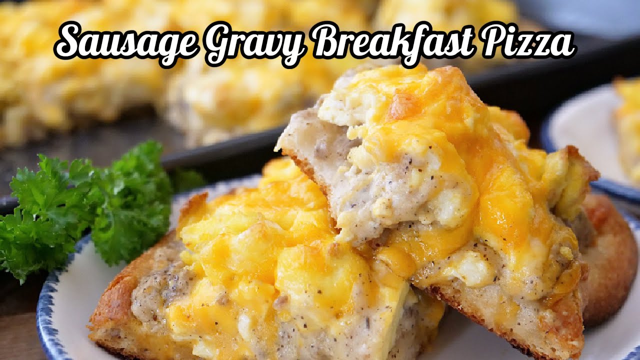 Sausage Gravy Breakfast Pizza
