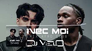 Dj Vielo X Avec Moi - (Rnboi & Nono La Grinta) Remix Afro Club