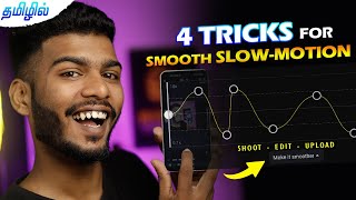 TOP 4 TRICKS for slow motion video SHOOT AND EDIT | தமிழ்| BEST SLOW-MOTION EDITING APP TAMIL screenshot 1