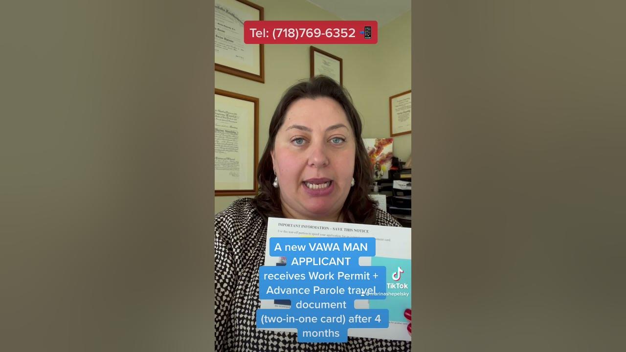 VAWA MAN APPLICANT receives Work Permit + Advance Parole travel