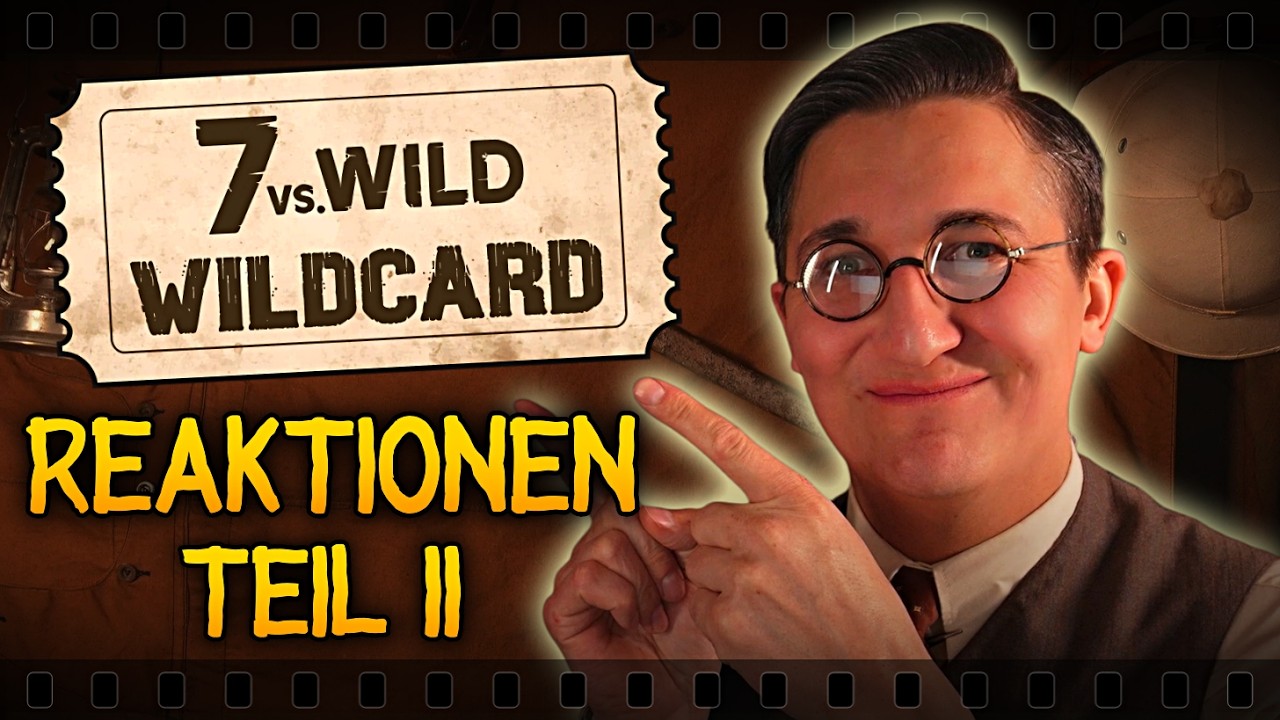 #7vsWild Wildcard - Reactions Teil 2 - Direktübertragung