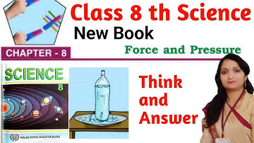 Pseb Class 8 Science Chapter 8 Question  Force and Pressure  Psebboard New book Think and answer