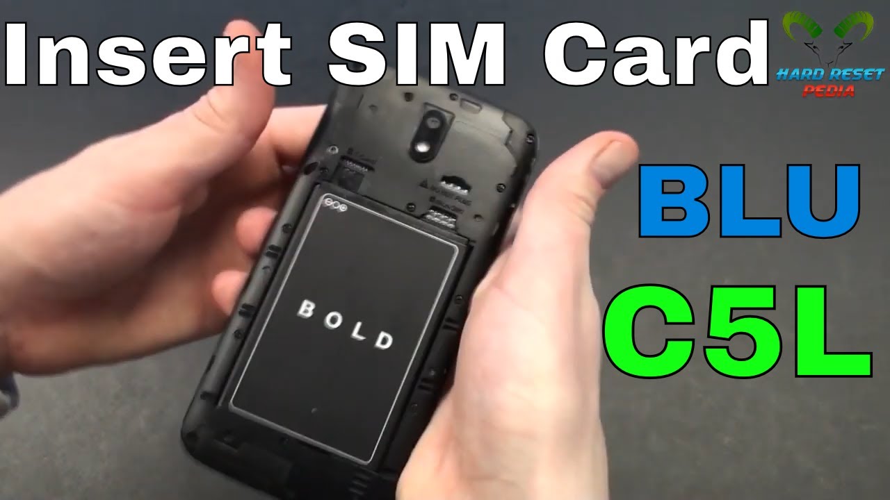 BLU C5L Insert The SIM Card - YouTube