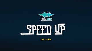 Let Us Be  Sammielz speedup By Auki Beat