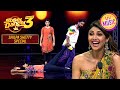 Khoon Chala' पर इस Trio की Performance से Shilpa हुई Amaze |Super Dancer S3 | Shilpa Shetty Special