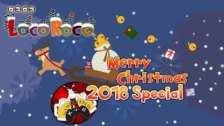 Loco Roco Christmas Demo: 2018 Holiday Special 🎁