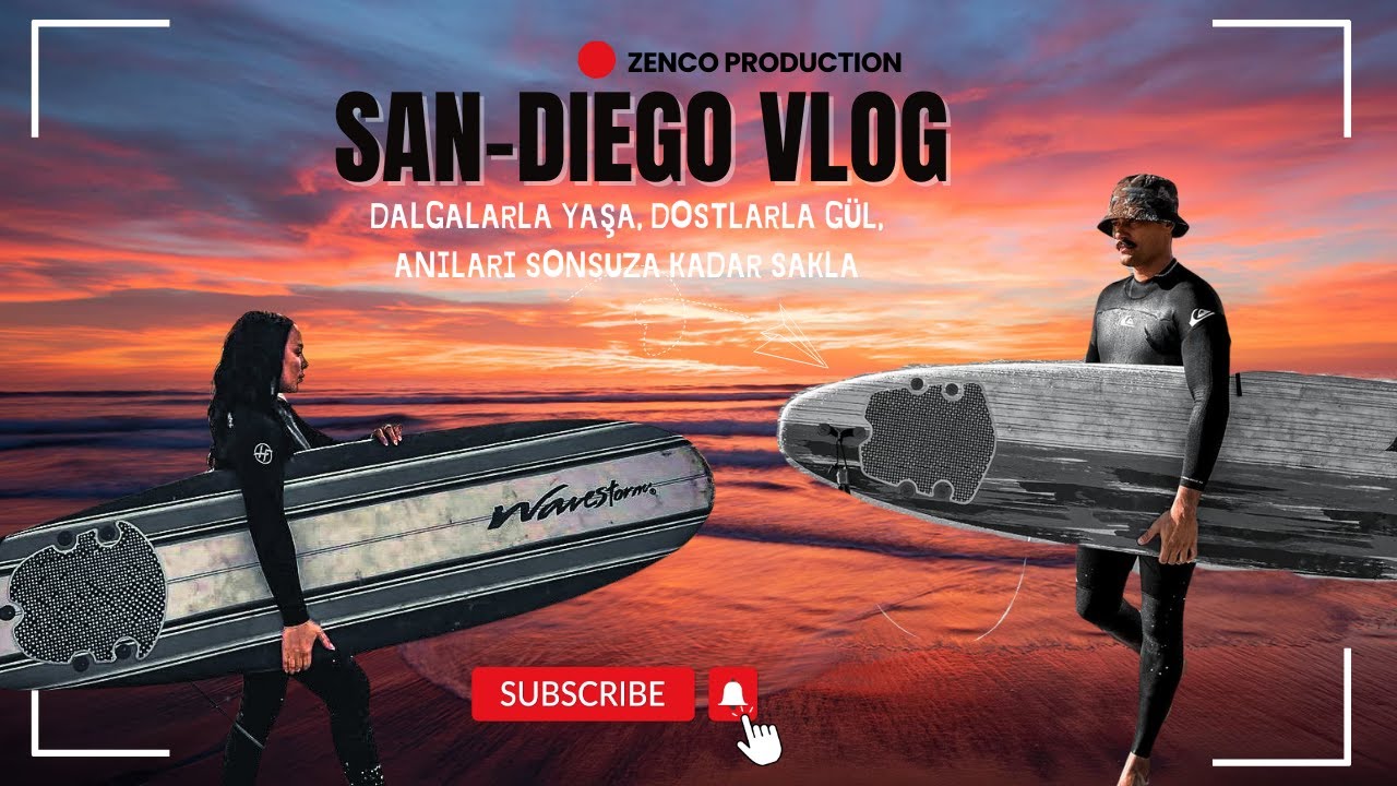 San Diego’da Macera Dolu Bir Hafta 🌊🔥 Doğum Günü, Surf ve AŞK