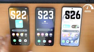 Samsung S22 vs S23 vs S26 Speed