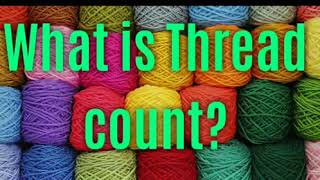 WHAT IS THREAD COUNT 