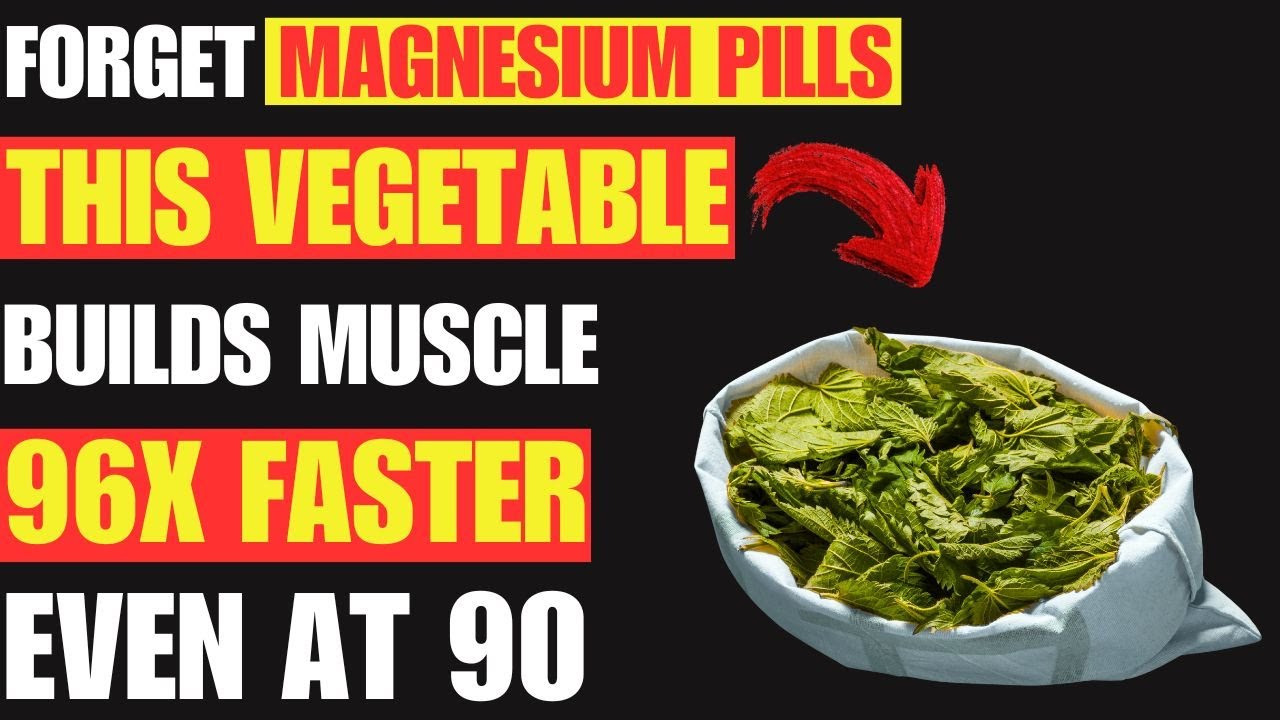 GOODBYE Sarcopenia! 8 Vegetables You MUST Eat to Help Produce Magnesium for Your JOINTS | Senior Hea