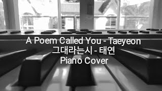 A Poem Called You 그대라는시 (Hotel Del Luna OST pt.3 호텔델루나 OST pt.3) by Taeyeon 태연 Piano Cover