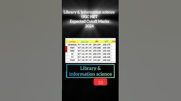 ugc net library and information science expected cut off 2024