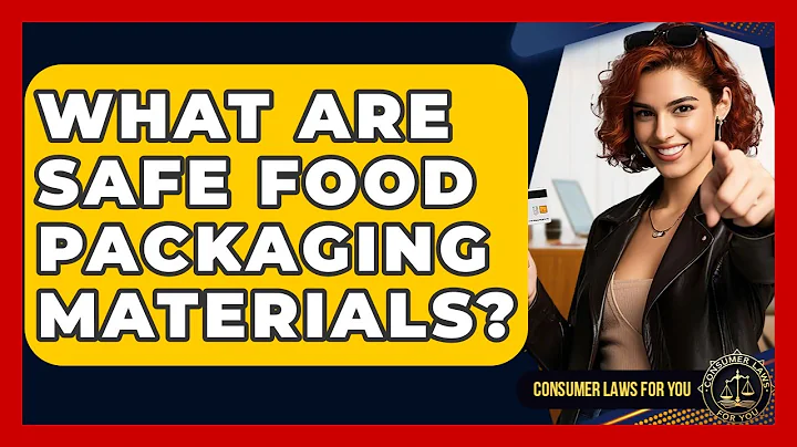 What Are Safe Food Packaging Materials? - Consumer Laws For You