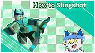 Hop To It! A Guide on How To Slingshot // PHIGHTING!