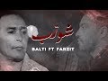 Balti ft. Farzit - Chouerreb (Radio Edit) | مسلسل شورب